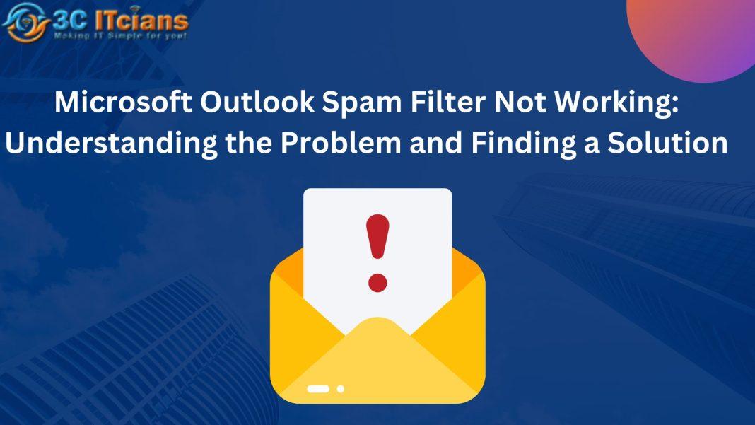 outlook spam filter not working